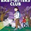 Mary Anne's Bad Luck Mystery: A Graphic Novel (The Baby-Sitters Club #13)