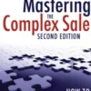 Mastering the Complex Sale