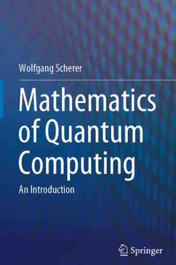 Mathematics of Quantum Computing