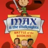 Max and the Midknights: Battle of the Bodkins