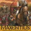 Maxentius - Volume 2 - The Augusta