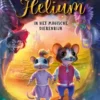 Maxi & Helium in het magische Dierenrijk