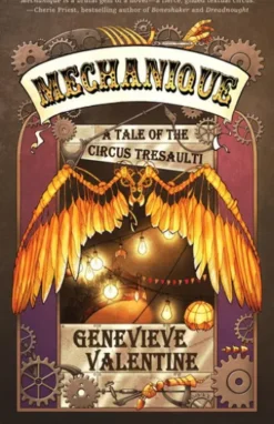Mechanique: A Tale of the Circus Tresaulti