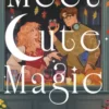 Meet Cute Magic