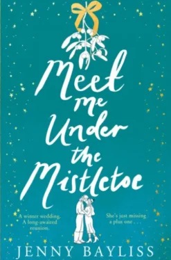 Meet Me Under the Mistletoe