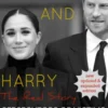 Meghan and Harry: The Real Story