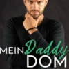 Mein Daddy Dom Volume Zwei