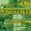 Mein Wunscherbe. Teil 2: Im Land meiner Träume