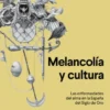 Melancolía y cultura