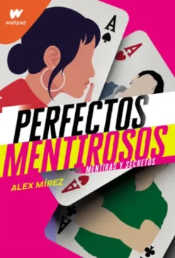 Mentiras y secretos (Perfectos Mentirosos 1)