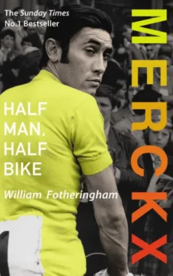 Merckx: Half Man, Half Bike