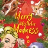 Merry Mistletoe Madness
