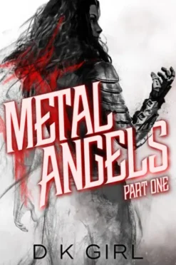 Metal Angels - Part One
