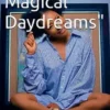 Mia's magical day dreams
