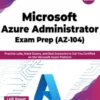 Microsoft Azure Administrator Exam Prep (AZ-104)