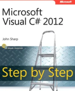 Microsoft Visual C# 2012 Step By Step