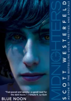 Midnighters #3: Blue Noon