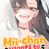 Mii-chan Wants to Be Kept Vol. 4