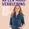 Mijn leven na een maagverkleining