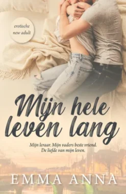 Mijn hele leven lang