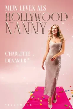 Mijn leven als Hollywoodnanny