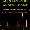 Mijn leven in grandchamp