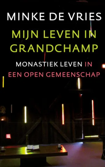Mijn leven in grandchamp