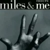 Miles & Me
