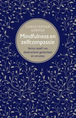 Mindfulness en zelfcompassie