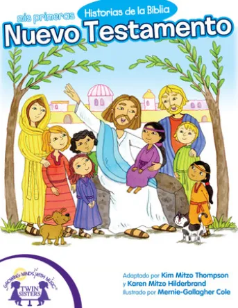 Mis Primeras Historias de la Biblia Nuevo Testamento