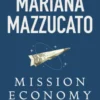 Mission Economy