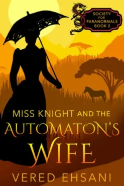 Miss Knight and the Automaton's Wife