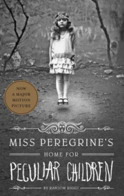 Miss Peregrine's Home for Peculiar Children