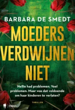 Moeders verdwijnen niet