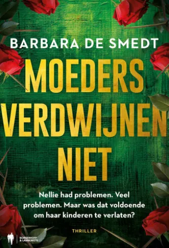 Moeders verdwijnen niet