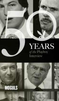 Moguls: The Playboy Interview