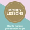 Money Lessons