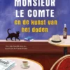 Monsieur le Comte en de kunst van het doden