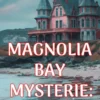 Moord in een Masker (Een Magnolia Bay Mysterie—Boek 2)