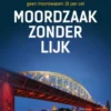 Moordzaak zonder lijk