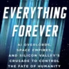 More Everything Forever