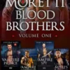 Moretti Blood Brothers: Volume One - Books 1-4