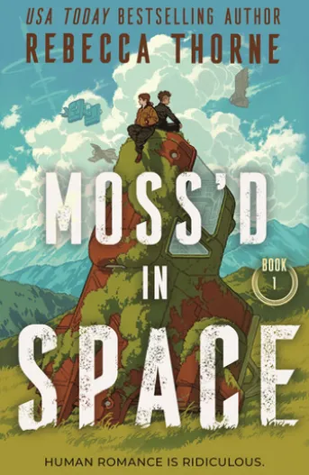 Moss'd in Space