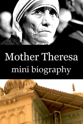Mother Theresa Mini Biography