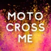 Motocross Me