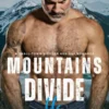 Mountains Divide Us