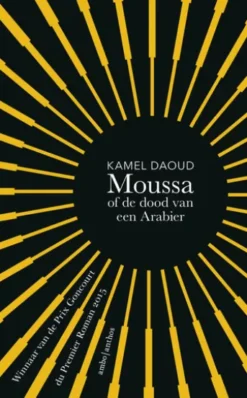 Moussa, of de dood van een Arabier