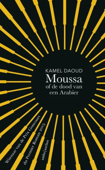 Moussa, of de dood van een Arabier