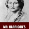 Mr. Harrison’s Confessions