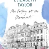 Mrs Palfrey At The Claremont